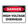 Danger Sign - High Voltage Overhead 