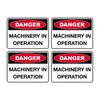 Danger Sign - Machinery In Operation 70640