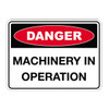 Danger Sign - Machinery In Operation 