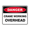 Danger Sign - Crane Working Overhead