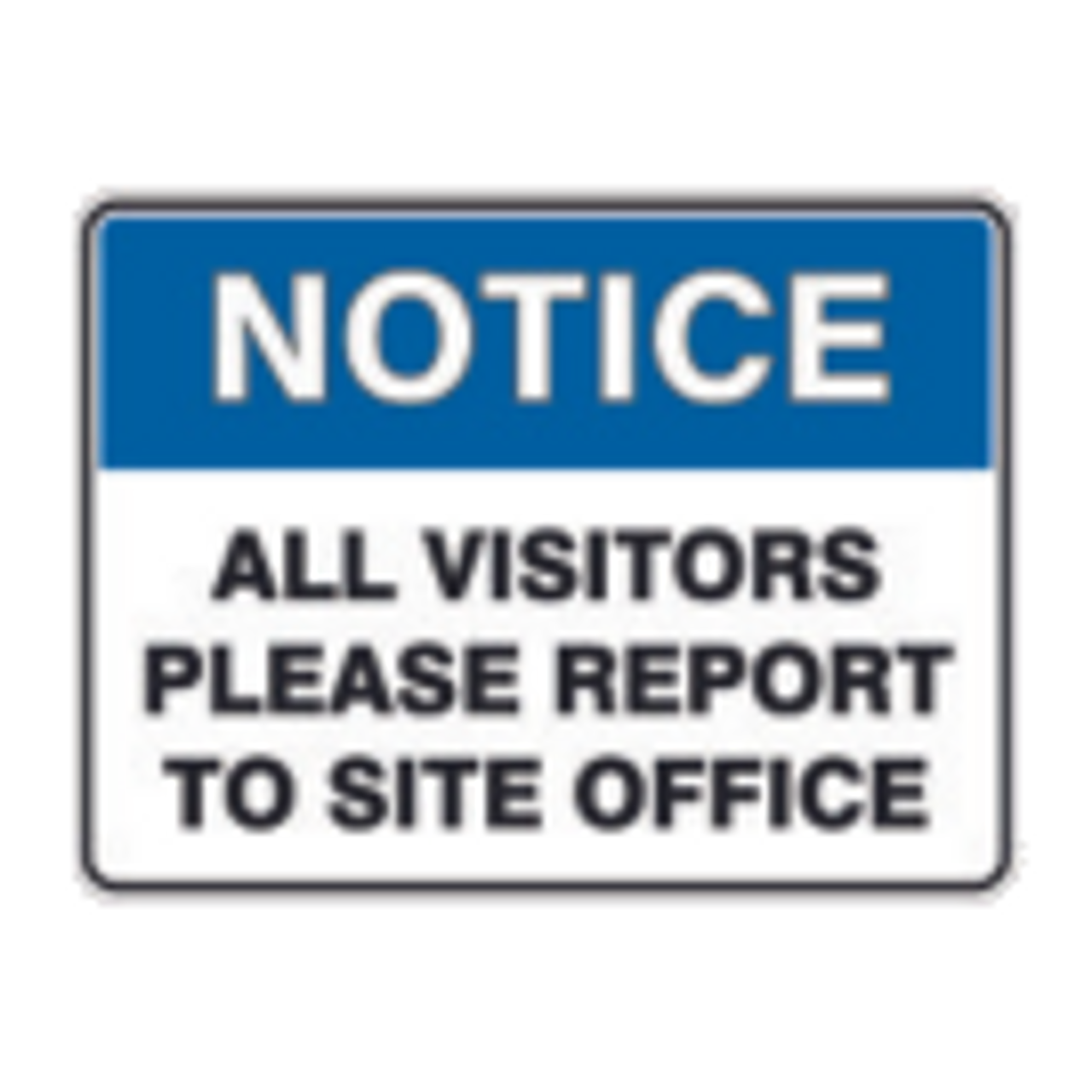 General Signs & Notices General Signs & Notices