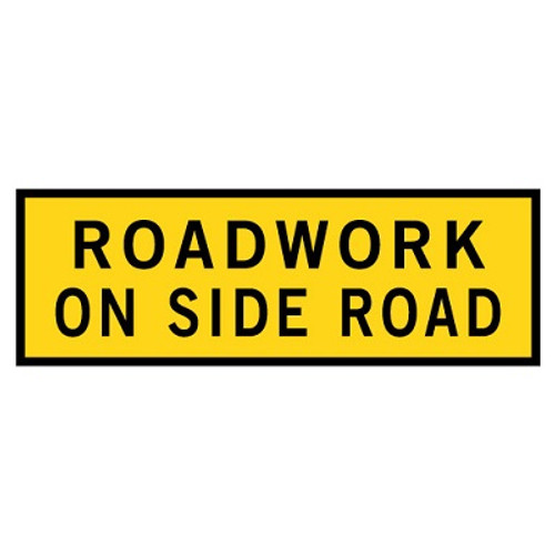Road Work On Side Road Sign - Boxed Edge Sign - 2400 x 900mm Road Work On Side Road Sign - Boxed Edge Sign - 2400 x 900mm