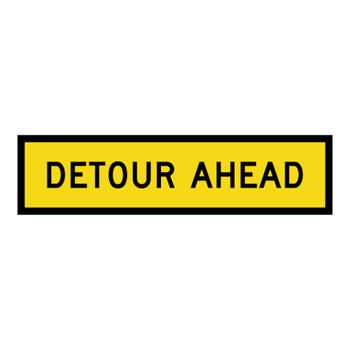 Detour Ahead - Multi Message Sign - SA - 1200 x 300mm 62437