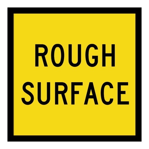 Rough Surface - Multi Message Sign - SA - 600 x 600mm Rough Surface - Multi Message Sign - SA - 600 x 600mm