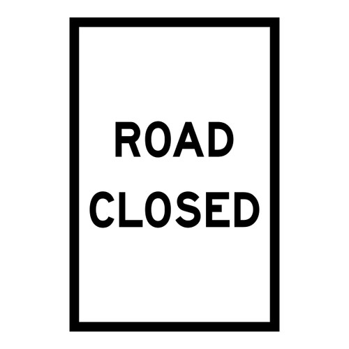 Road Closed - Multi Message Sign - NSW - 600 x 900mm 