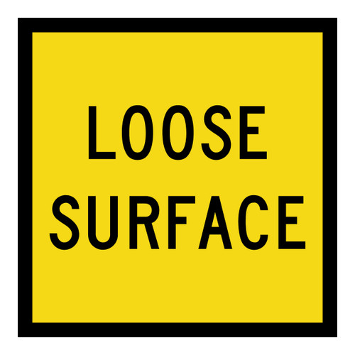 Loose Surface - Multi Message Sign - SA - 600 x 600mm 