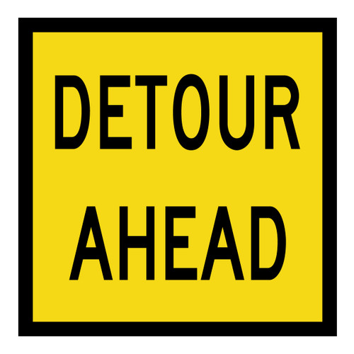 Detour Ahead - Multi Message Sign - NSW - 600 x 600mm Detour Ahead - Multi Message Sign - NSW - 600 x 600mm