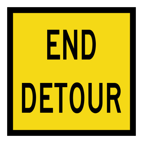 End Detour - Multi Message Sign - NSW - 600 x 600mm 
