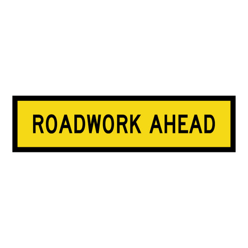 Road Work Ahead - Multi Message Sign - 1200 x 300mm 