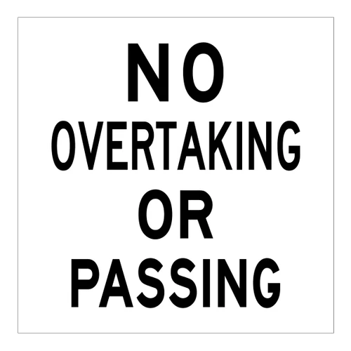 No Overtaking Or Passing - Multi Message Sign - WA - 600 x 600mm MMS-REG-5