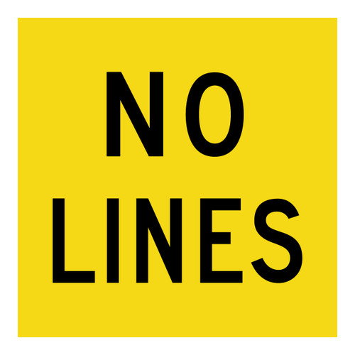 No Lines - Multi Message Sign - WA - 600 x 600mm No Lines - Multi Message Sign - WA - 600 x 600mm