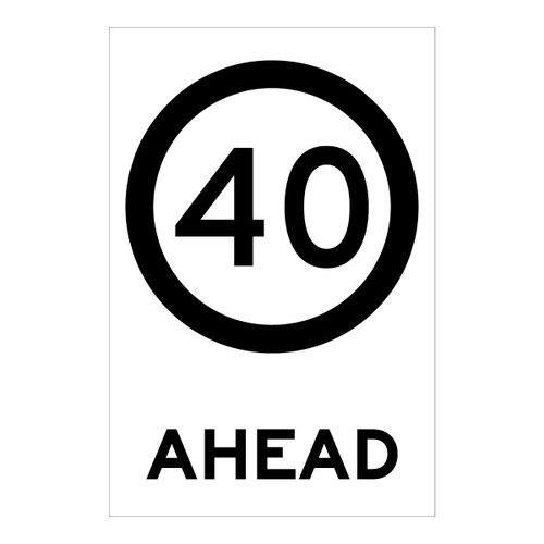 Speed Limit Ahead - Multi Message Sign - VIC - 600 x 900mm Speed Limit Ahead - Multi Message Sign - VIC - 600 x 900mm