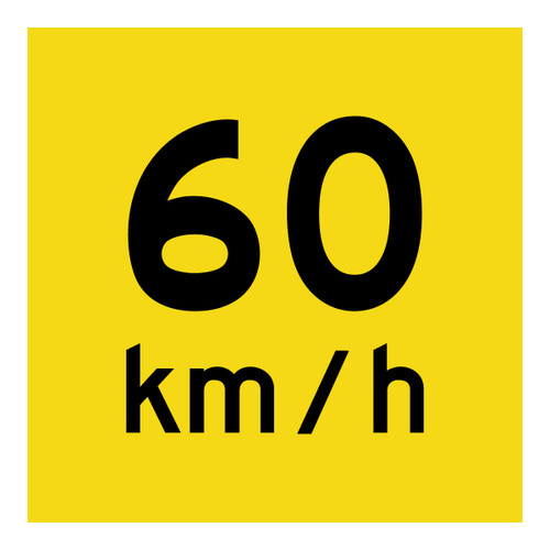 Advisory Speed 60km/hr - Multi Message Sign - VIC - 600 x 600mm Advisory Speed 60km/hr - Multi Message Sign - VIC - 600 x 600mm