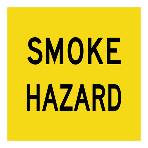 Smoke Hazard - Multi Message Sign - VIC - 600 x 600mm 
