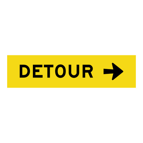 Detour Right - Multi Message Sign - VIC - 1200 x 300mm Detour Right - Multi Message Sign - VIC - 1200 x 300mm