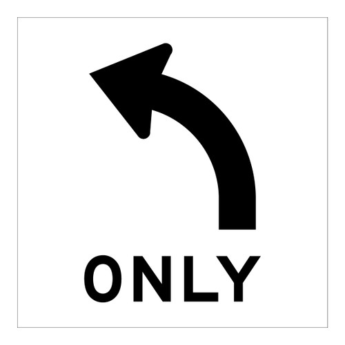 Left Turn Only - Multi Message Sign - VIC - 600 x 600mm Left Turn Only - Multi Message Sign - VIC - 600 x 600mm