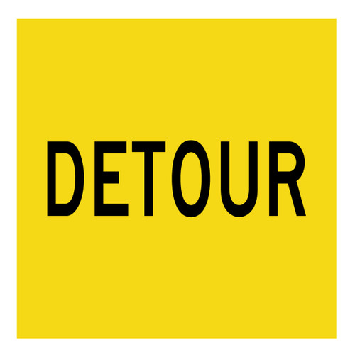 Detour - Multi Message Sign - VIC - 600 x 600mm Detour - Multi Message Sign - VIC - 600 x 600mm