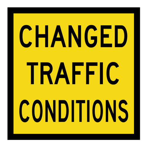 Changed Traffic Conditions - Multi Message Sign - QLD - 600 x 600mm 