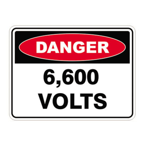 Danger Sign - 6,600 Volts Danger Sign - 6,600 Volts