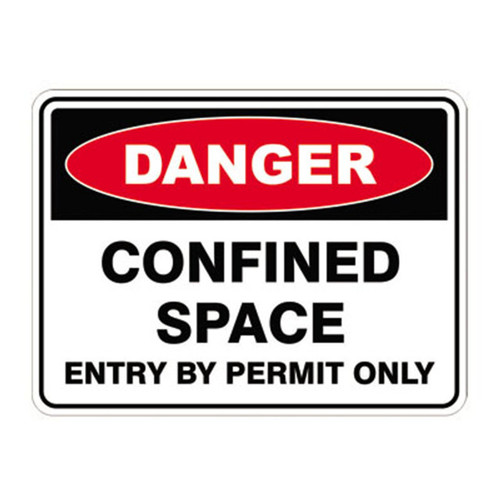 Danger Sign - Confined Space Entry by Permit Only Danger Sign - Confined Space Entry by Permit Only