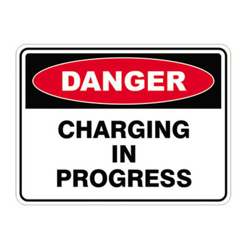 Danger Sign - Charging in Progress Danger Sign - Charging in Progress