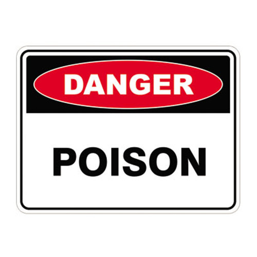 Danger Sign - Poison Danger Sign - Poison
