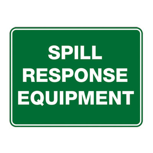 Emergency Sign - Spill Response Equipment Emergency Sign - Spill Response Equipment