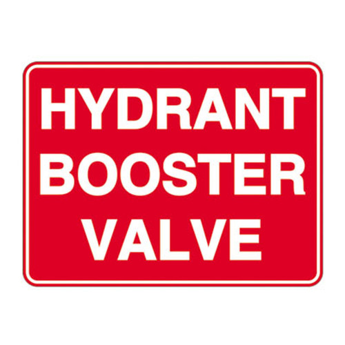 Fire Sign - Fire Hydrant Booster Valve Fire Sign - Fire Hydrant Booster Valve