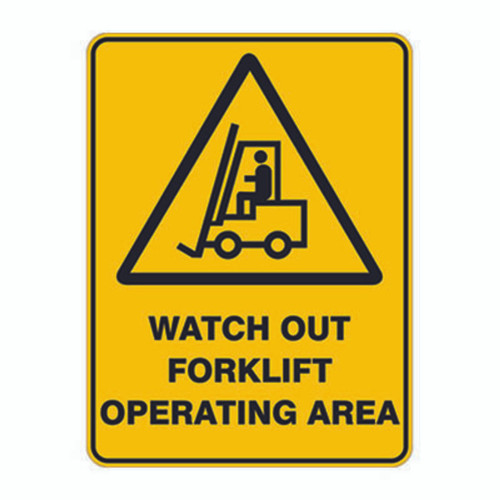 Warning Sign - Watch Out Forklift Operating Area Warning Sign - Watch Out Forklift Operating Area