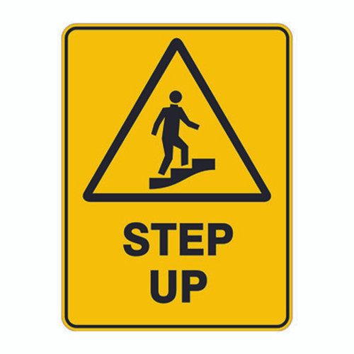 Warning Sign - Step Up Warning Sign - Step Up