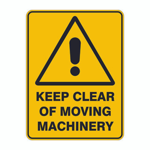 Warning Sign - Keep Clear of Moving Machinery Warning Sign - Keep Clear of Moving Machinery