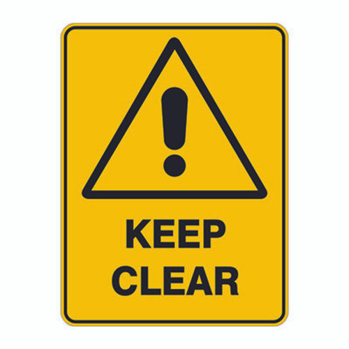 Warning Sign - Keep Clear Warning Sign - Keep Clear