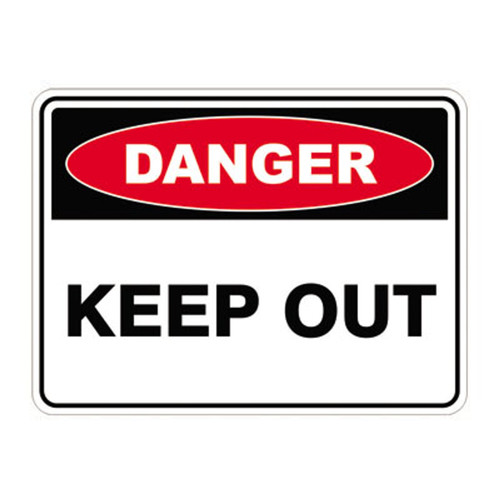 Danger Sign - Keep Out