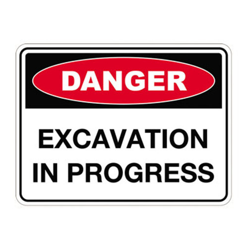 Danger Sign - Excavation In Progress Danger Sign - Excavation In Progress
