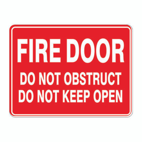 Fire Sign - Fire Door Do Not Obstruct Do Not Keep Open Fire Sign - Fire Door Do Not Obstruct Do Not Keep Open