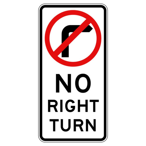 Regulatory No Right Turn Sign - 600 x 1200mm R2-6BR-NSW