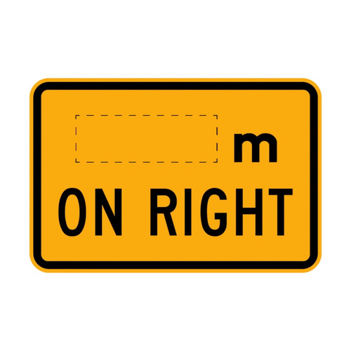 Warning Distance M On Right Sign - 750 x 500mm - W8-207BR
