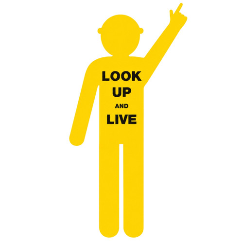 Look Up & Live Safety Sign - Yellow Corflute - 1800 x 900mm SSW-6003