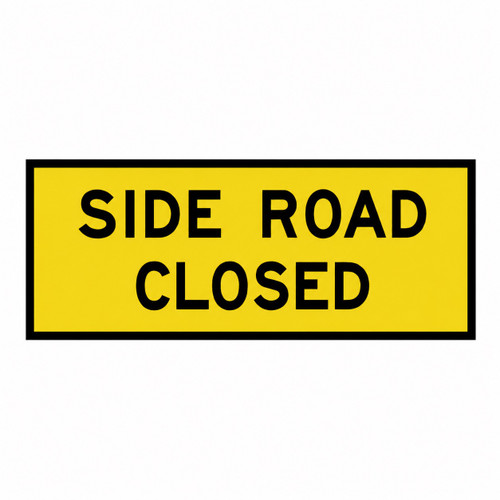 Side Road Closed - Boxed Edge Sign - 1500 x 600mm 61621