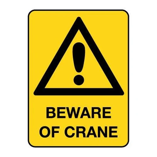 Warning Sign - Beware of Crane 78020