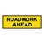 Roadwork Ahead - Boxed Edge Sign - 1800 x 600mm 61611