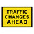 Traffic Changes Ahead Sign - Boxed Edge Sign - 900 x 600mm 61676