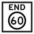 End Speed Limit - Multi Message Sign - NSW - 600 x 600mm - km/h 61916