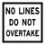 No Lines Do Not Overtake - Multi Message Sign - NSW - 600 x 600mm 