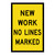 New Work No Lines Marked - Multi Message Sign - NSW - 600 x 900mm 
