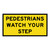 Pedestrians Watch Your Step - Multi Message Sign - NSW - 1200 x 600mm 