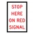 Stop Here On Red Signal - Multi Message Sign - NSW - 600 x 900mm 61924