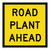 Road Plant Ahead - Multi Message Sign - SA - 600 x 600mm 