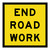 End Roadwork - Multi Message Sign - NSW - 600 x 600mm 