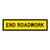 End Roadwork - Multi Message Sign - NSW - 1200 x 300mm 